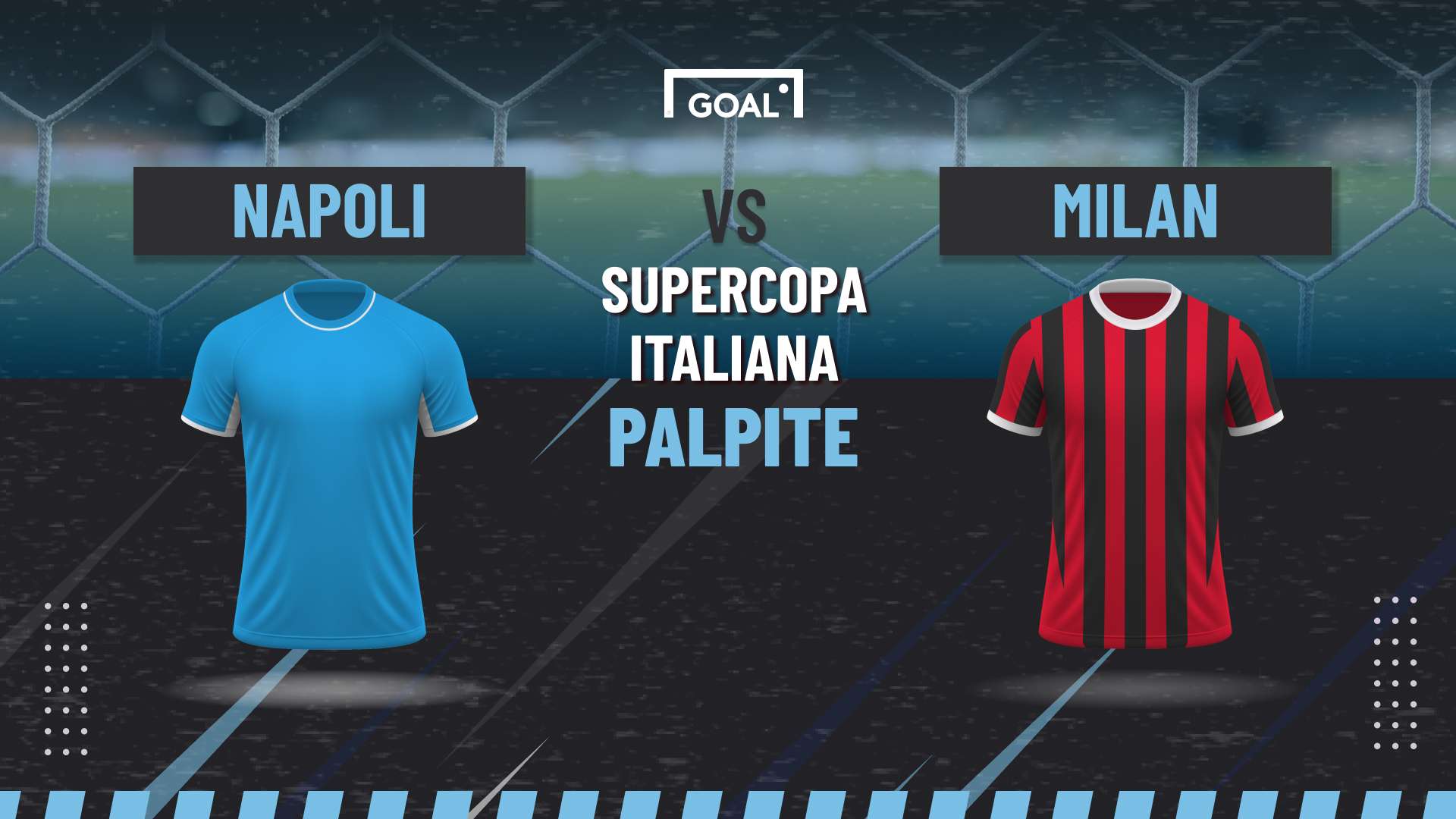 Palpite Napoli x AC Milan - Supercopa Italiana - 18/12/2025 | Goal.com ...
